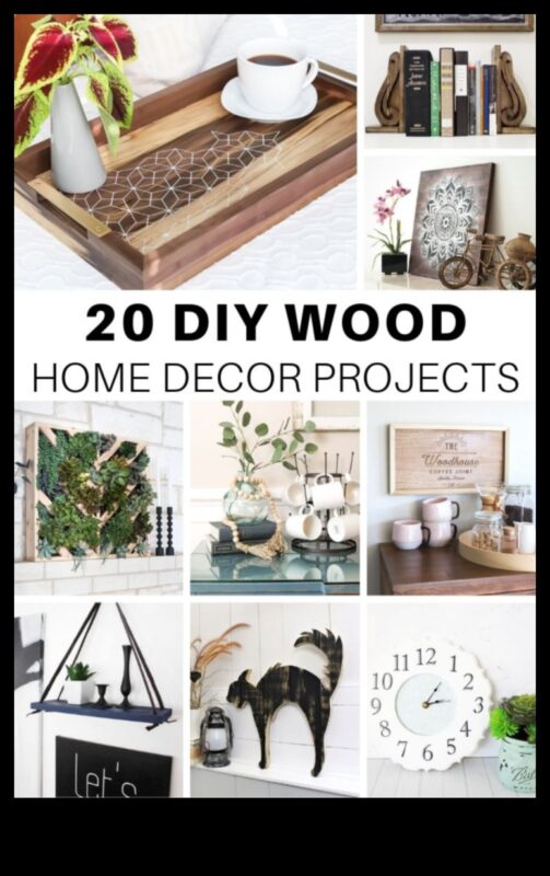 DIY Ξύλινη διακόσμηση σπιτιού: Δημιουργία κομψών και λειτουργικών κομματιών