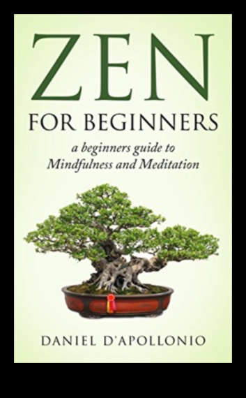 Zenful Living: Living in the Flow of Mindful Relaxation Techniques