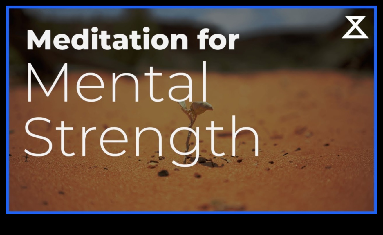 Ενισχύστε την ψυχική σας ανθεκτικότητα με καθημερινό διαλογισμό 3 Ψυχική ανθεκτικότητα: Καθημερινή ενδυνάμωση μέσω της δύναμης του διαλογισμού